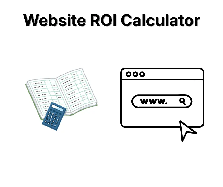 Website ROI Calculator